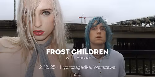 Frost Children \u2022 Warszawa