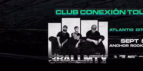 3 BALLMTY - CLUB CONEXI\u00d3N TOUR,  ATLANTIC CITY
