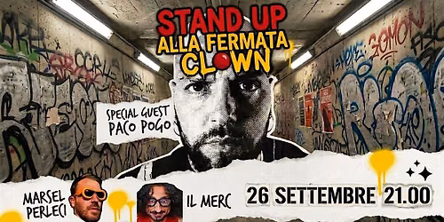 Paco Pogo Stand Up Comedy Alla Fermata Clown