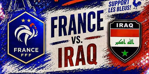 France vs Iraq World Cup Watch Party at The Greatest Bar