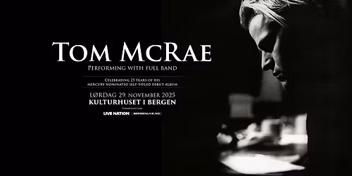 Tom McRae \/\/ Kulturhuset i Bergen