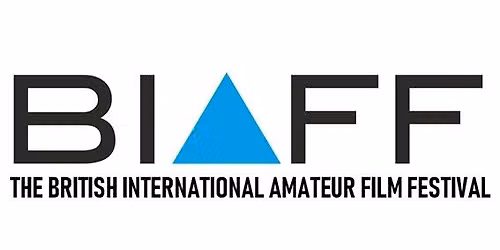 The British International Amateur Film Festival (BIAFF) 2027 (Birmingham, UK) 