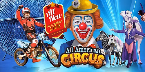 Tue Aug 25 | Festus, MO | 7:00 PM | All American Circus
