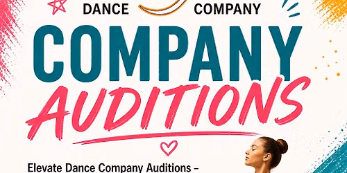 Elevate, Dance Comapny auditions