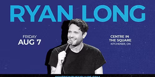 Ryan Long Live in Kitchener