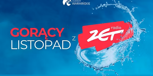 GOR\u0104CY LISTOPAD Z RADIEM ZET!!