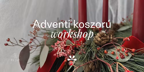 Adventi koszor\u00fak\u00e9sz\u00edt\u0151 workshop \u273d REZS\u00d3 az editoryban