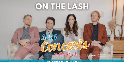 On the Lash - Concerts in the Park