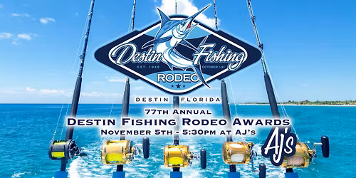 77th Annual Destin Fishing Rodeo Awards 
