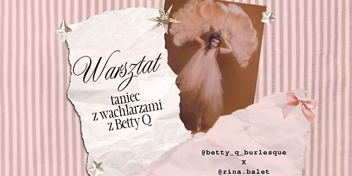 Warsztat: Taniec z wachlarzami z Betty Q