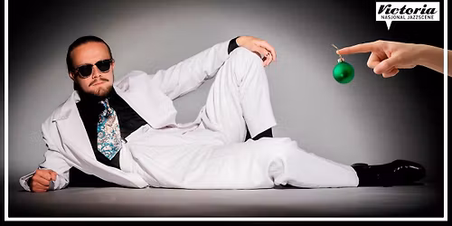 Victorias julejam \/\/ Nasjonal jazzscene