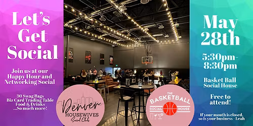 May Networking Social Club at Basketball Social House