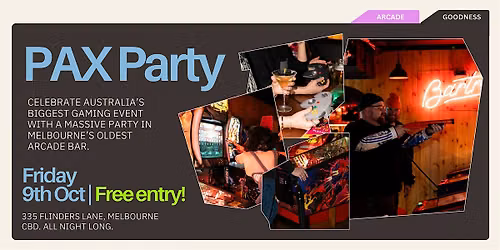 PAX Friday Party | Bartronica