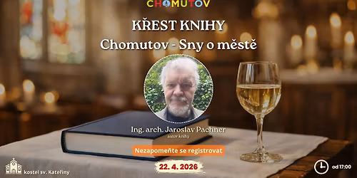 K\u0158EST KNIHY "Chomutov - Sny o m\u011bst\u011b"