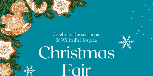 St Wilfrid's Hospice Christmas Fair 2025
