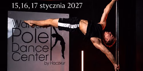 Kurs instruktora Pole Dance - poziom podstawowy i \u015brednio zaawansowany 