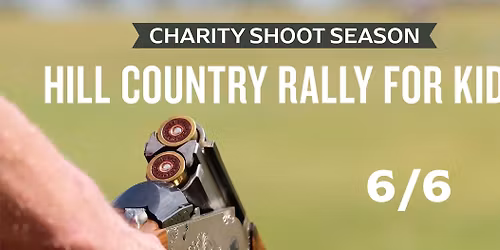 Hill Country Rally for Kids Charity Shoot