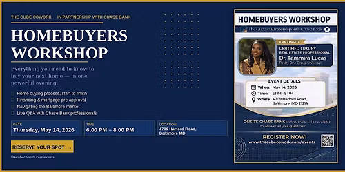 Homebuyers Workshop: From Financing to Keys \u2014 with Chase Bank & Dr. Tammira