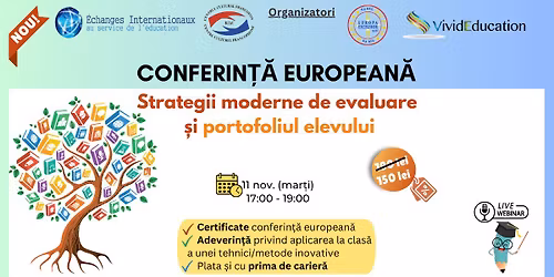 Conferin\u021b\u0103 european\u0103 online \u201eStrategii moderne de evaluare \u0219i portofoliul elevului\u201d