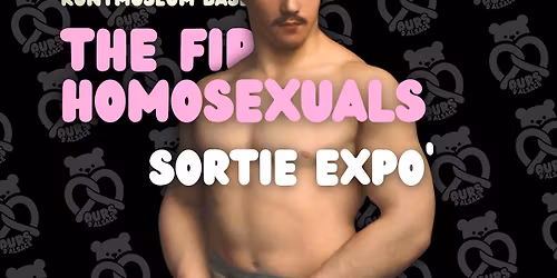 Sortie Expo' - The First Homosexuals