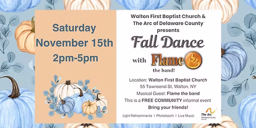 Fall Dance with Flame the band!