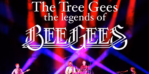 The legends of the BEE GEES - The Tree Gees