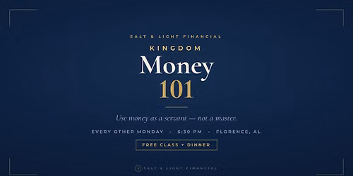 Kingdom Money 101 | Grow. Protect. Prepare.