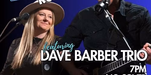 Monday Blues Review with Dave Barber Trio