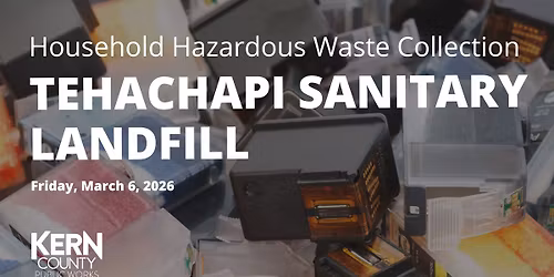 Household Hazardous Waste Collection Event: Tehachapi