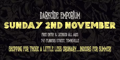 Darkcide Emporium - November Edition (Indoors for Summer)