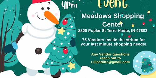 Last Minute Shopping event @ The Meadows
