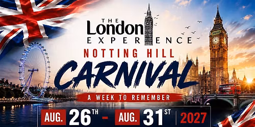 The London Experience 2027: Carnival, Parties & Boat Ride