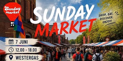 Sunday Market Westergas - juni editie