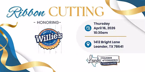 Ribbon Cutting: Willie's Grill & Icehouse