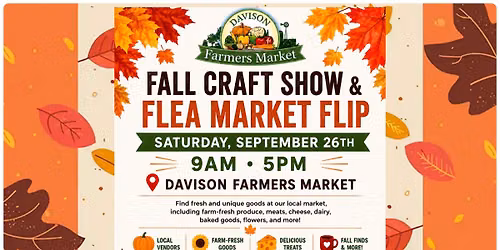Fall Craft Show & Flea Market Flip Day