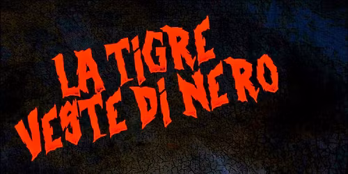 Pomeriggio con la tigre. Proiezione del mediometraggio horror. A cura di Roberto Ricci