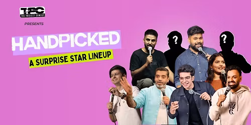 Hand Picked- A Surprise Star Lineup