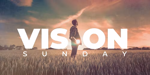 Vision Sunday: Emmanuel Fellowship 2025