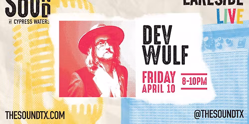 Lakeside Live: Dev Wulf
