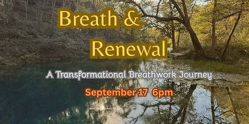 \ud83c\udf41 Breath and Renewal: A Breathwork Journey 