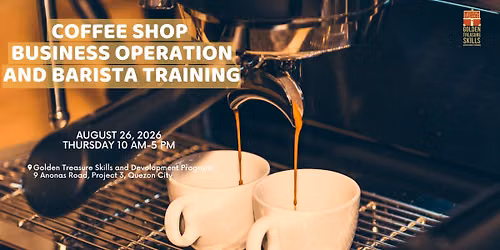 Coffee Shop Business Operation and Barista Training - Weekday Class