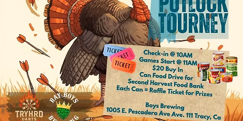 TRYHRD DARTS TURKEY POTLUCK TOURNEY