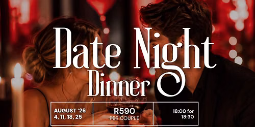 Date night dinner Tuesdays August