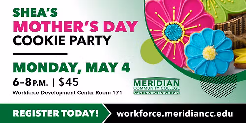 SHEA\u2019S MOTHER'S DAY COOKIES