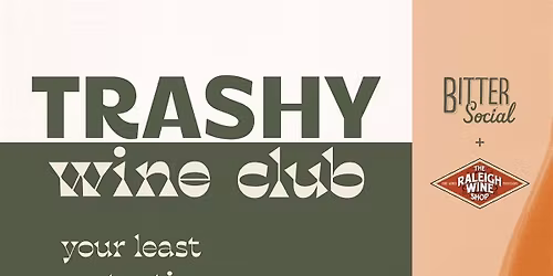 Trashy Wine Club--Cheese Snacks Edition
