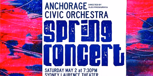 Anchorage Civic Orchestra Spring Concert
