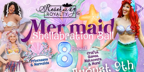 Mermaid Shellabration Princess Ball