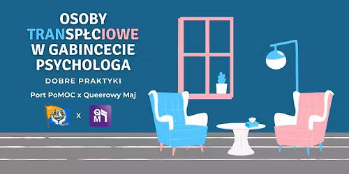 Osoby transp\u0142ciowe w gabinecie psychologa - dobre praktyki