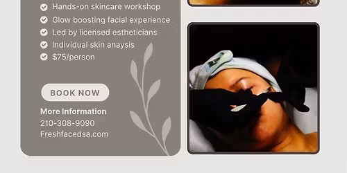 Fresh-faced Skin Wellness Event 