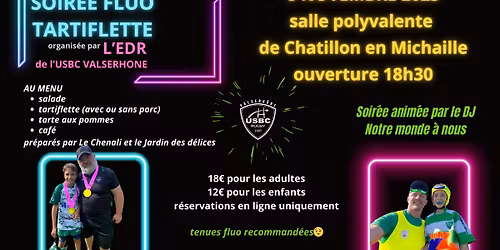 Soir\u00e9e de Fluo Tartiflette